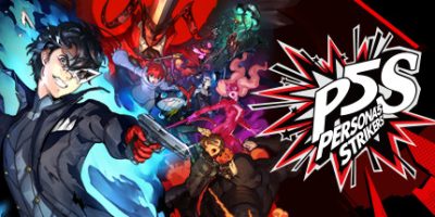 女神异闻录5s:乱战:魅影攻手(黄金数字豪华版)Persona® 5 Strikers-资源捕手的分享社区