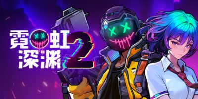 霓虹深渊2|v20251103|官方中文|支持手柄|Neon Abyss 2-资源捕手的分享社区