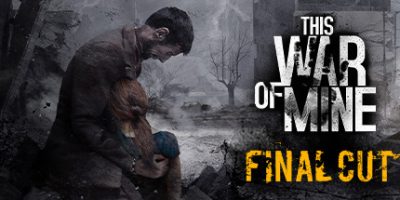 这是我的战争|v202401212|全DLC|官方中文|支持手柄|This War of Mine-资源捕手的分享社区