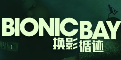 图片[1]-仿生湾: 换影循迹|v1.3|官方中文|支持手柄|Bionic Bay: Deluxe Edition-资源捕手的分享社区
